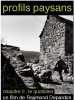 Profils Paysans, Chapitre 2: Le Quotidien