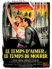 Le temps d'aimer et le temps de mourir (A Time to Love and a Time to Die)