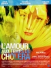 L'amour aux temps du choléra (Love in the Time of Cholera)