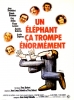 Un éléphant, ça trompe énormément