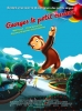 Georges le petit curieux (Curious George)