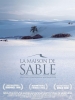 La maison de sable (Casa de Areia)