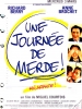 Une journée de merde