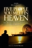Les cinq personnes que j'ai rencontrées là-haut (The Five People You Meet in Heaven)