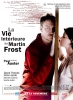 La vie intérieure de Martin Frost (The Inner Life of Martin Frost)