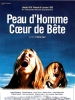 Peau d'homme, cœur de bête