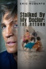 Harcelée par mon médecin : le retour (Stalked by My Doctor: The Return)