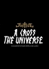 A Cross The Universe