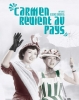 Carmen revient au pays (Karumen Kokyo ni Kaeru)