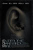 Enter the Dangerous Mind