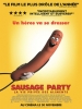 Sausage Party : La Vie privée des aliments (Sausage Party)