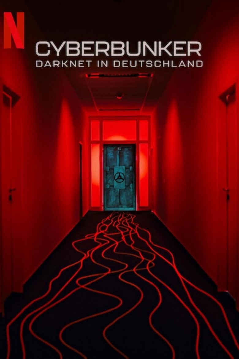 affiche du film Cyberbunker : Les dessous du darknet