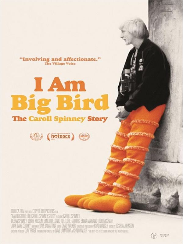 affiche du film I Am Big Bird: The Caroll Spinney Story