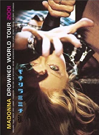 affiche du film Madonna: Drowned World Tour 2001