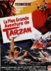 La Plus grande aventure de Tarzan (Tarzan's greatest adventure)