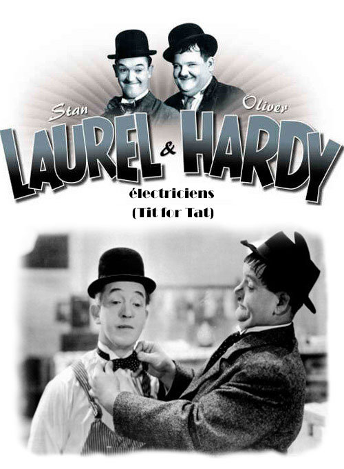 affiche du film Laurel et Hardy: Électriciens (Tit for Tat