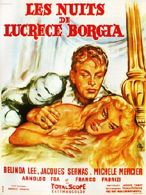 affiche du film Les Nuits de Lucrèce Borgia