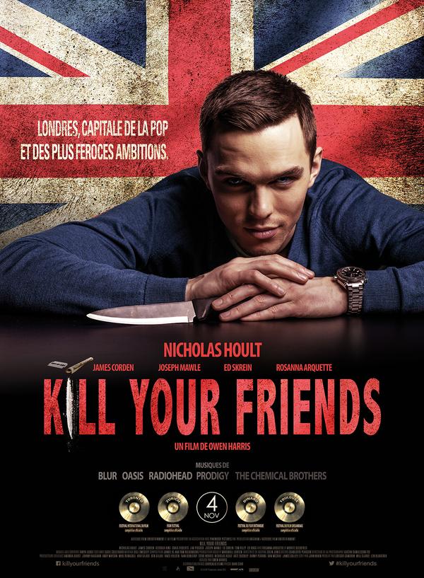 affiche du film Kill Your Friends