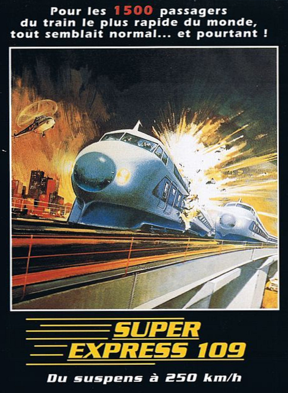 affiche du film Super express 109