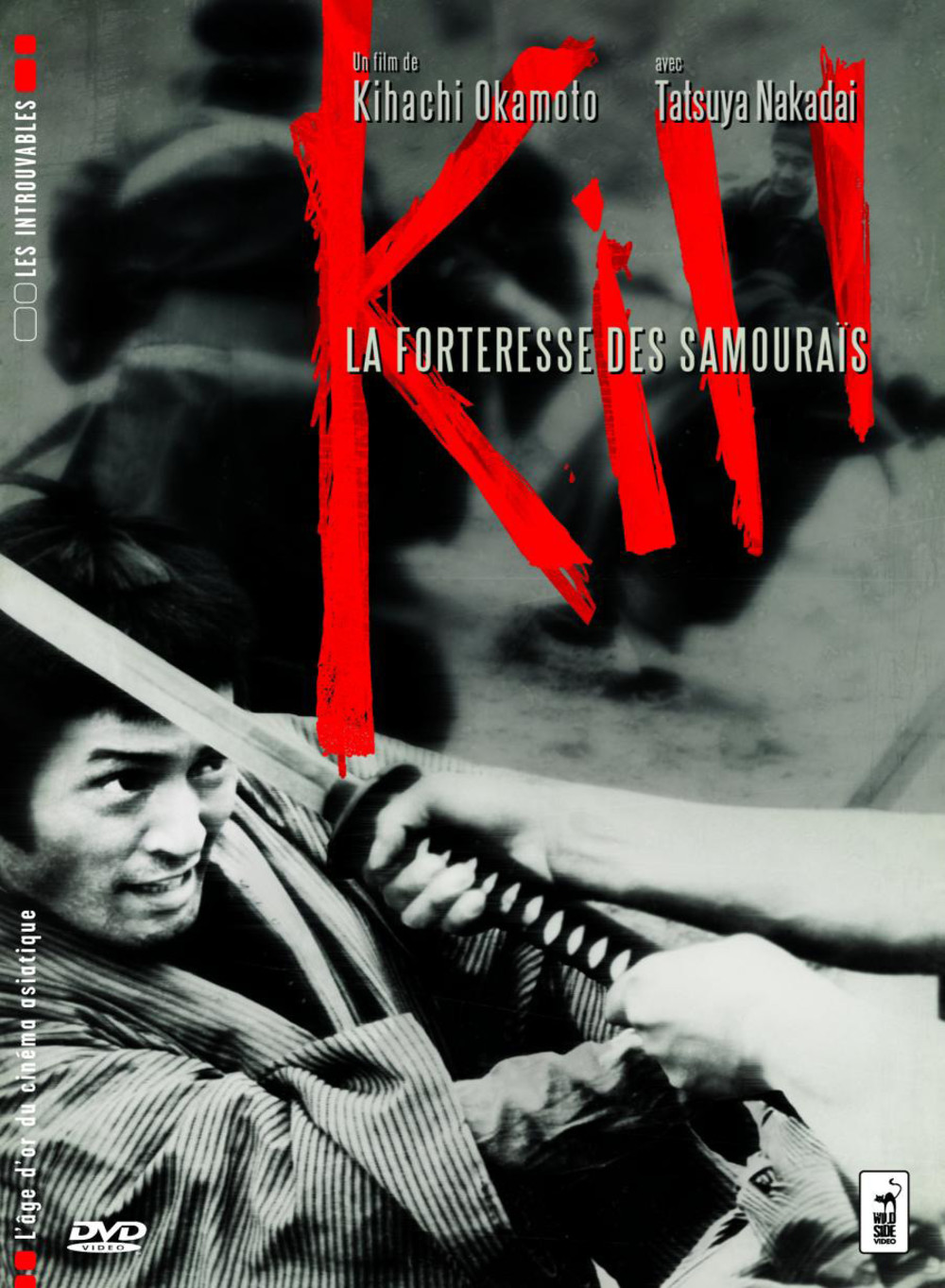 affiche du film Kill, la forteresse des samouraïs