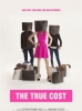 Le Vrai Prix (The True Cost)