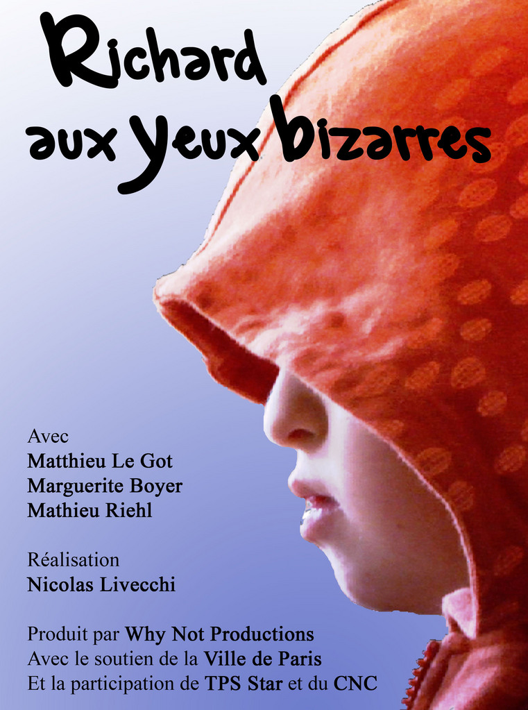 affiche du film Richard aux yeux bizarres