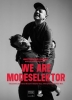 We Are Modeselektor