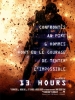 13 Hours (13 Hours: The Secret Soldiers of Benghazi)