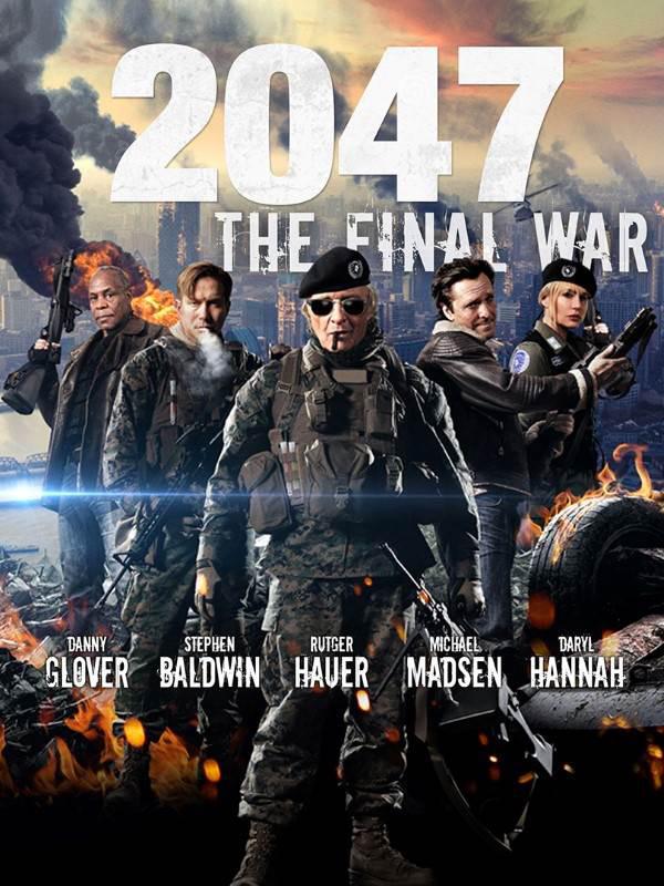 affiche du film 2047: The Final War