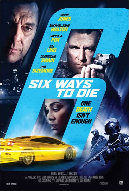 affiche du film 6 Ways to Die