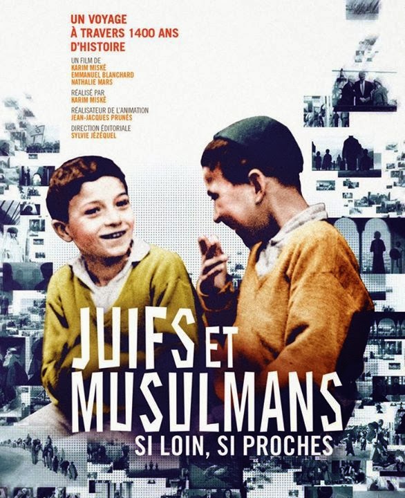 affiche du film Juifs et musulmans: Si loin, si proches