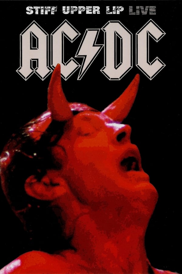 affiche du film AC/DC: Stiff Upper Lip Live