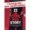 Ze Inconnus Story : L'intégrale des spectacles