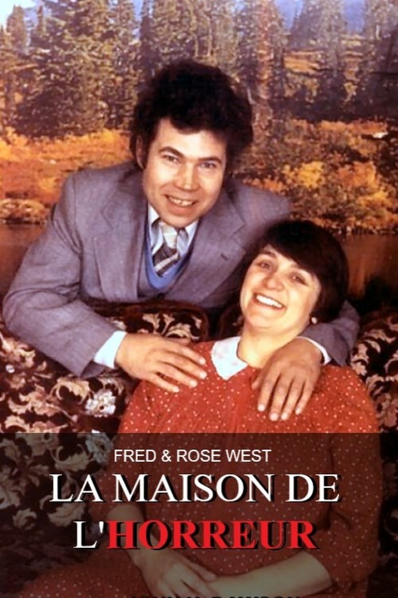 affiche du film Fred et Rose West, la maison de l'horreur