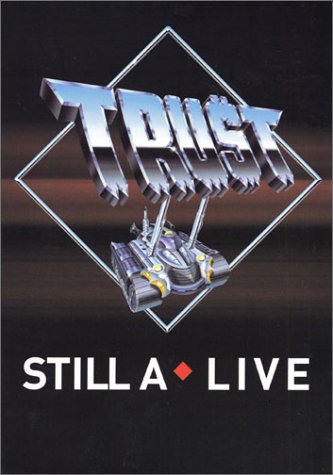 affiche du film Trust: Still A Live