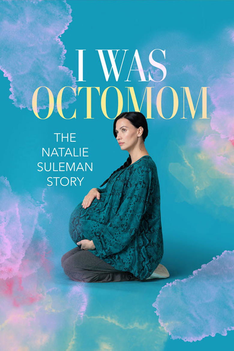 affiche du film Octomom : Les 8 bébés de Natalie Suleman