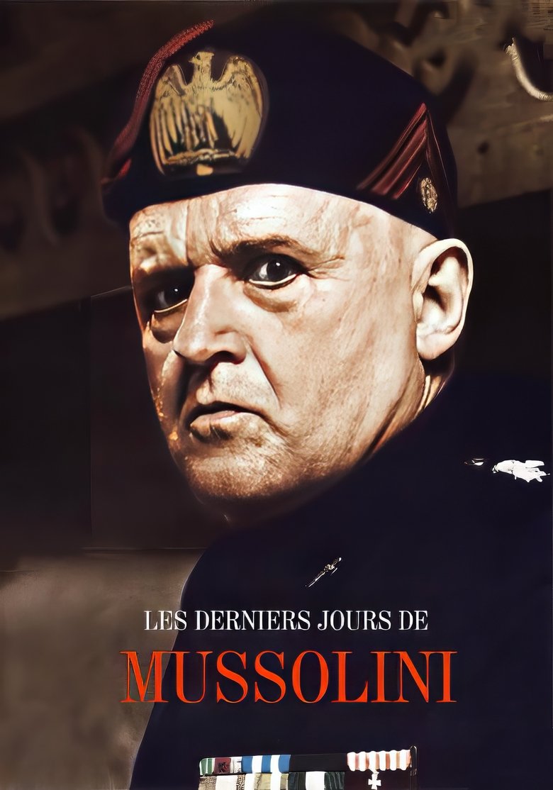 affiche du film Les Derniers Jours de Mussolini