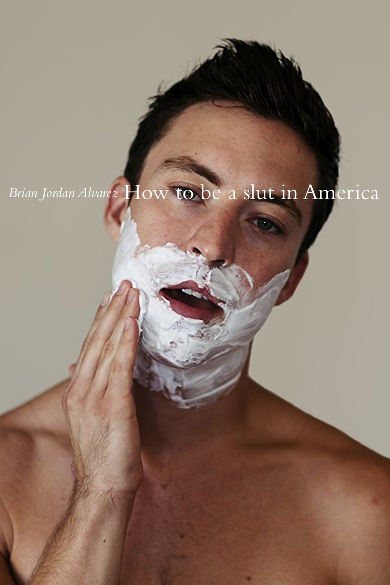 affiche du film How to Be a Slut in America