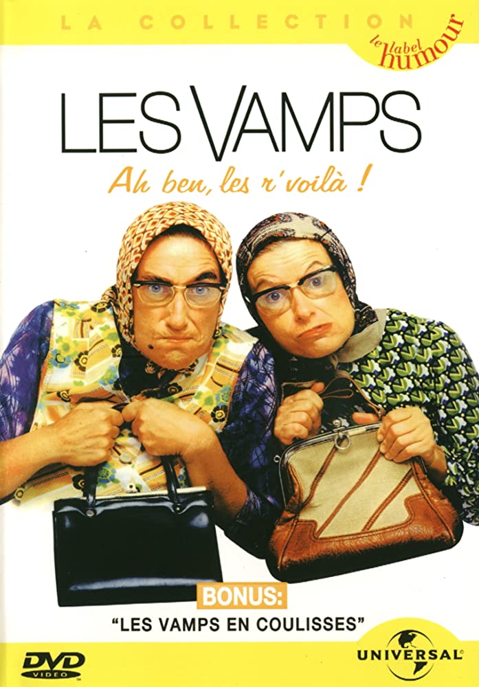 affiche du film Les Vamps: Ah ben, les r'voilà !