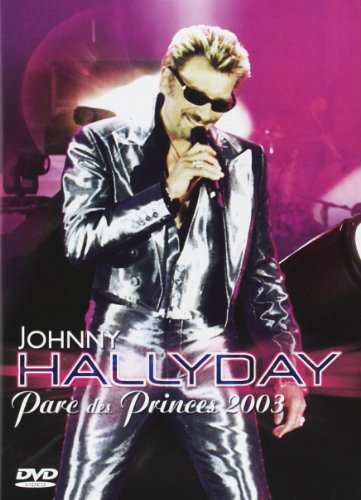 affiche du film Johnny Hallyday : Parc des Princes 2003 (live)