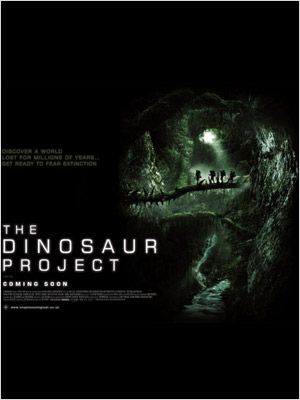 affiche du film The Dinosaur Project