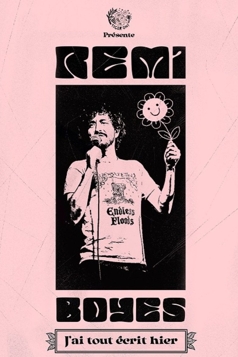 affiche du film Rémi Boyes : J'ai tout écrit hier