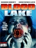 Blood Lake: Attack of the Killer Lampreys