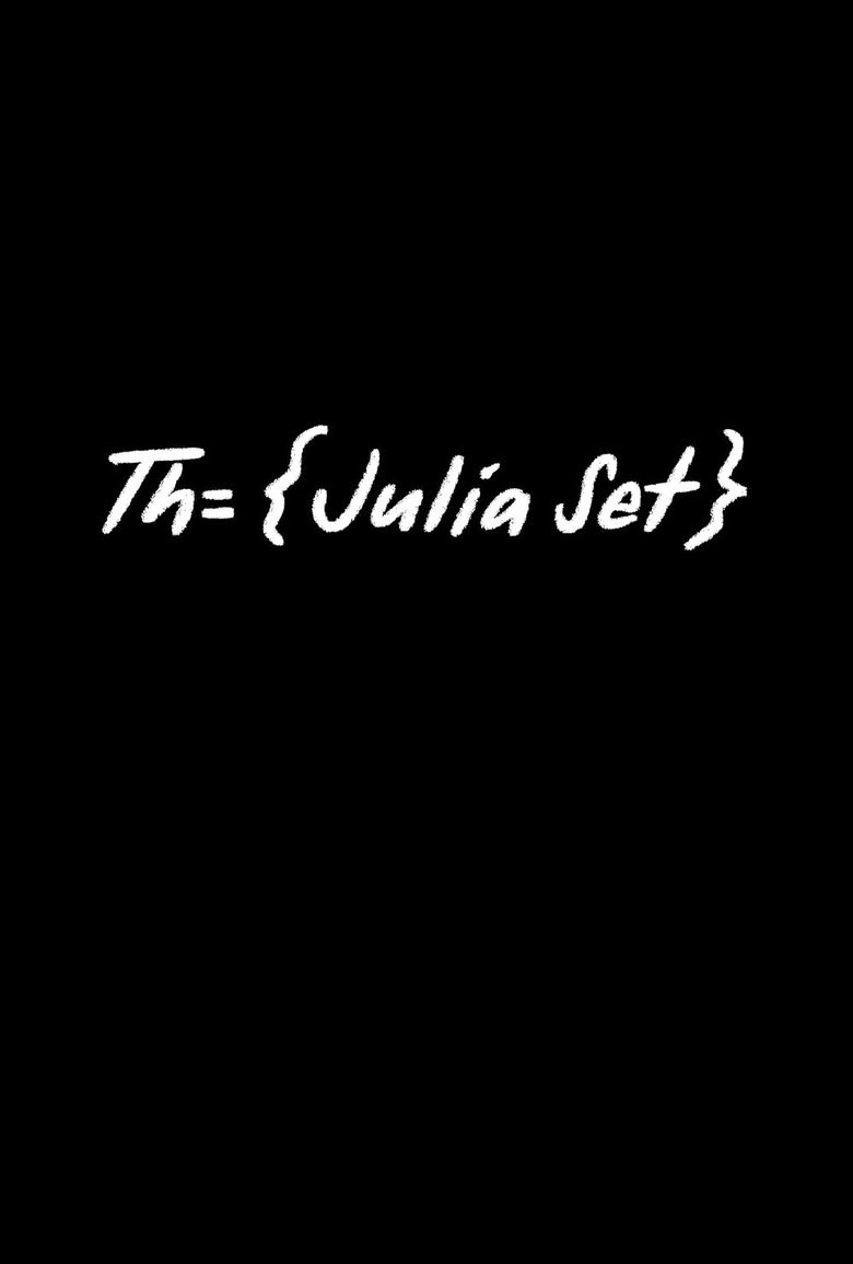 affiche du film The Julia Set
