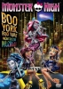 Monster High : Boo York, Boo York (Monster High: Boo York, Boo York)