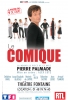 Pierre-Palmade : Le Comique