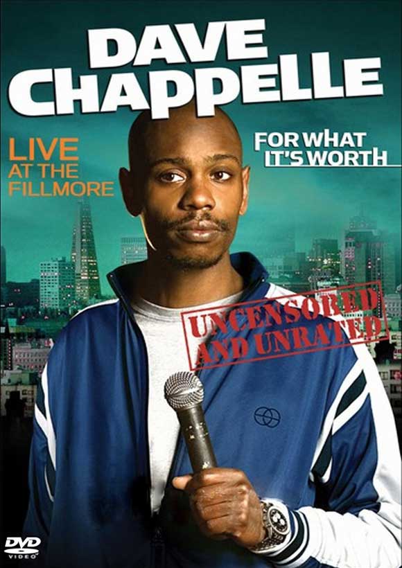 affiche du film Dave Chappelle: For What It's Worth