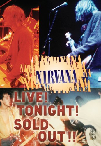 affiche du film Nirvana: Live ! Tonight ! Sold Out !!