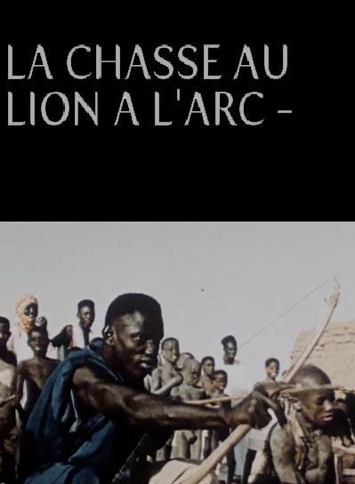 affiche du film La Chasse au lion à l'arc