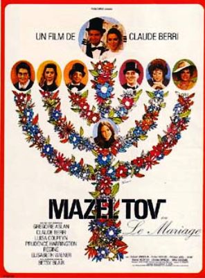 affiche du film Mazel Tov ou le mariage